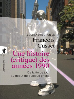 cover image of Une histoire (critique) des années 1990